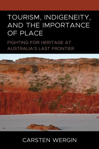 Tourism, Indigeneity, and the Importance of Place
