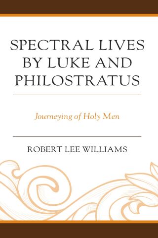 Spectral Lives by Luke and Philostratus