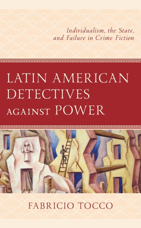 Cover image for book Latin American Detectives against Power