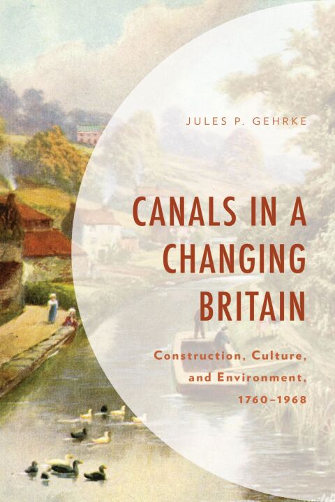 Cover image for book Canals in a Changing Britain