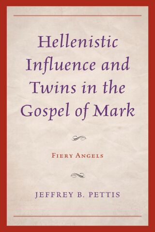 Hellenistic Influence and Twins in the Gospel of Mark