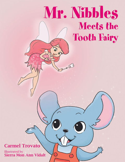 Cover image for book Mr. Nibbles Meets the Tooth Fairy