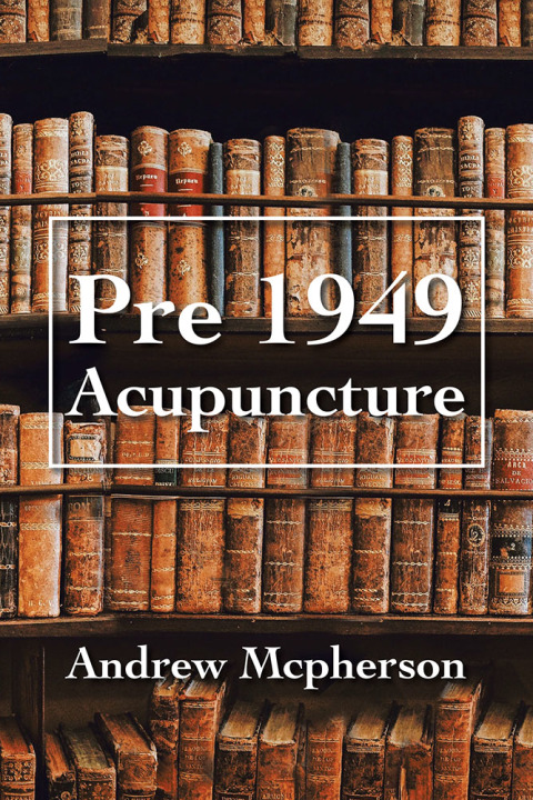 Cover image for book Pre 1949 Acupuncture