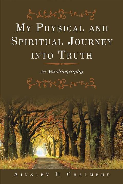 Cover image for book My Physical and Spiritual Journey into Truth