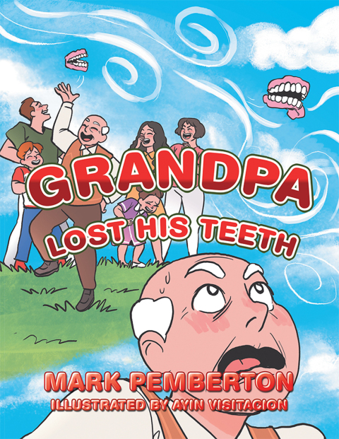 Cover image for book Grandpa Lost His Teeth