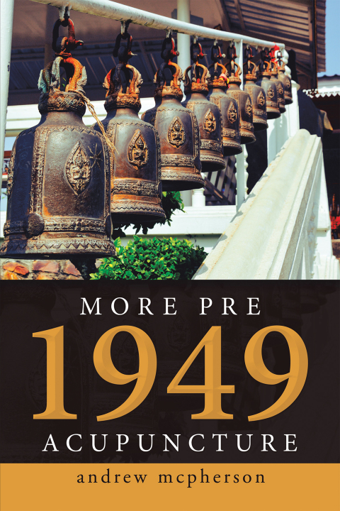 Cover image for book More Pre 1949 Acupuncture