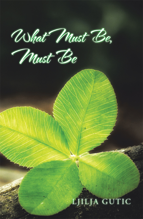 Cover image for book What Must Be, Must Be