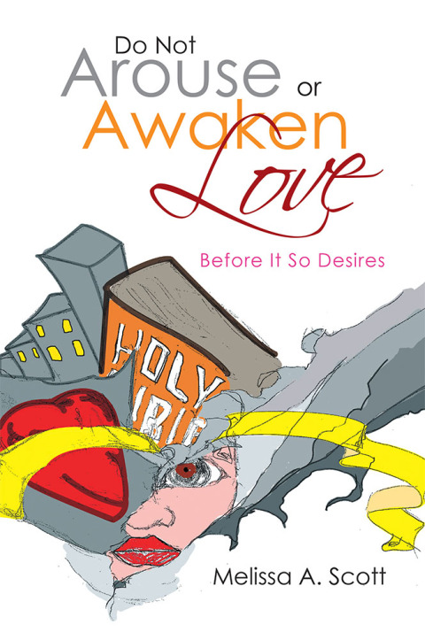Cover image for book Do Not Arouse or Awaken Love