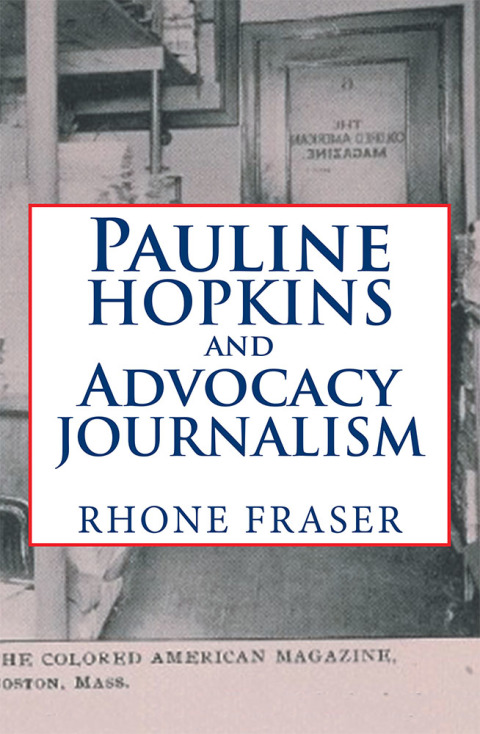 Cover image for book Pauline Hopkins and Advocacy Journalism