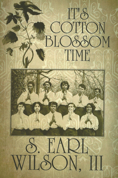 Cover image for book It’s Cotton Blossom Time