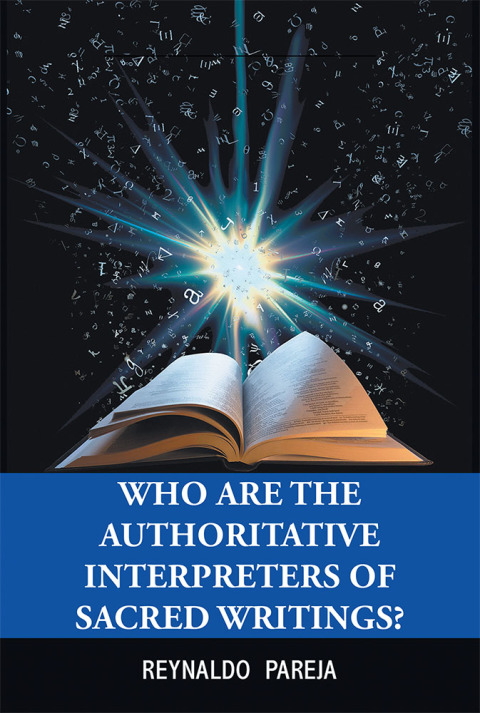 Cover image for book WHO ARE THE AUTHORITATIVE INTERPRETERS OF SACRED WRITINGS?