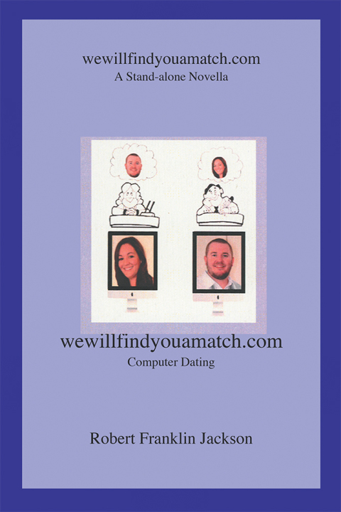 Cover image for book Wewillfindyouamatch.Com