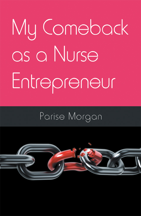 Cover image for book My Comeback as a Nurse Entrepreneur