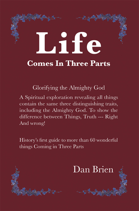 Cover image for book Life Comes in Three Parts