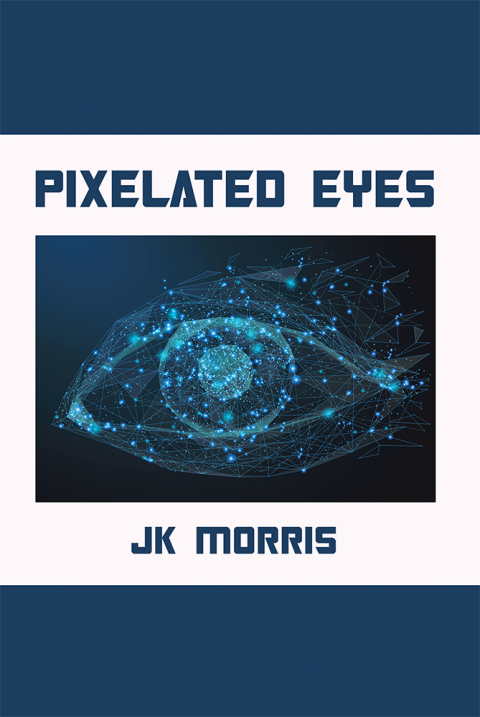 Cover image for book Pixelated Eyes