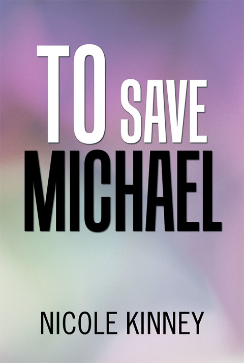 Cover image for book To Save Michael