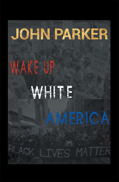 Cover image for book Wake Up, White America