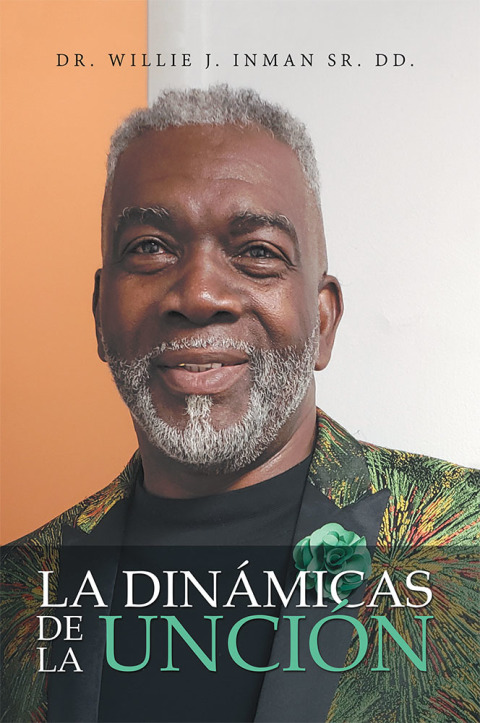 Cover image for book La  Dinámicas  De La  Unción