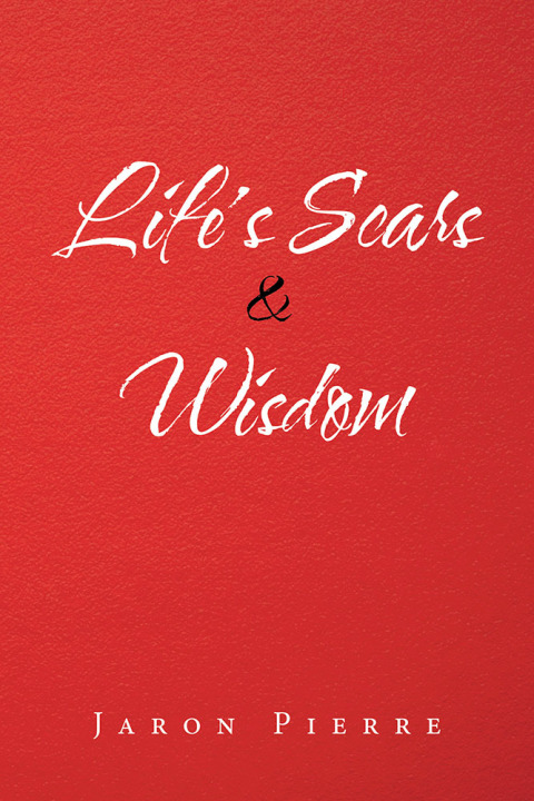 Cover image for book Life’s Scars & Wisdom