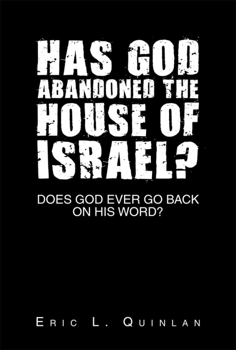 Cover image for book Has God Abandoned the House of Israel?