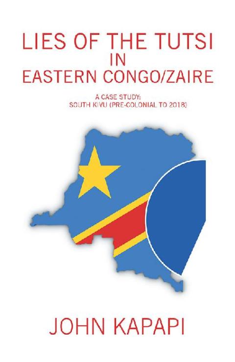 Cover image for book Lies of the Tutsi in Eastern Congo/Zaire