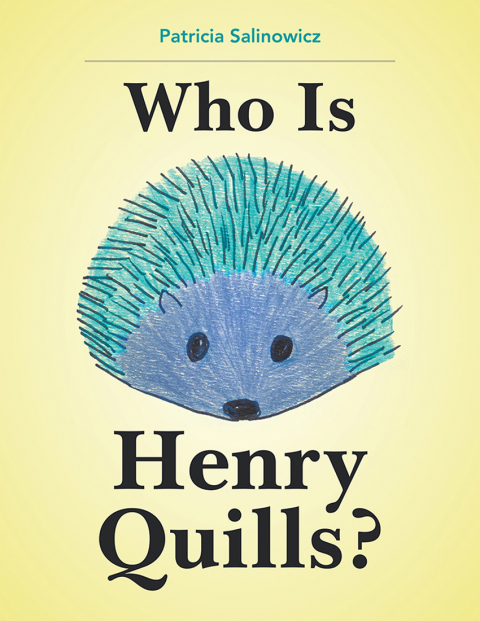 Cover image for book Who Is Henry Quills?