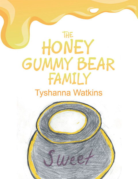 Cover image for book The Honey Gummy Bear Family