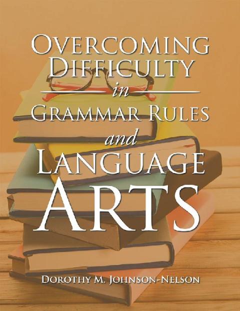 Cover image for book Overcoming Difficulty in Grammar Rules and Language Arts