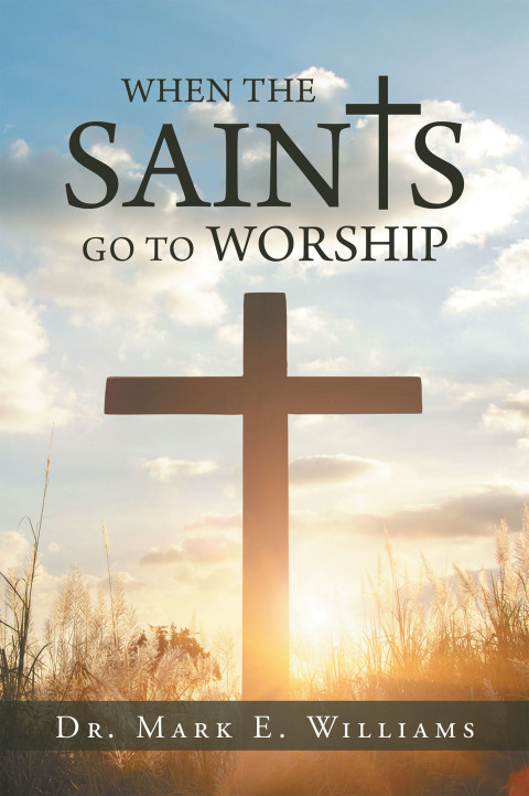 Cover image for book When the Saints Go to Worship