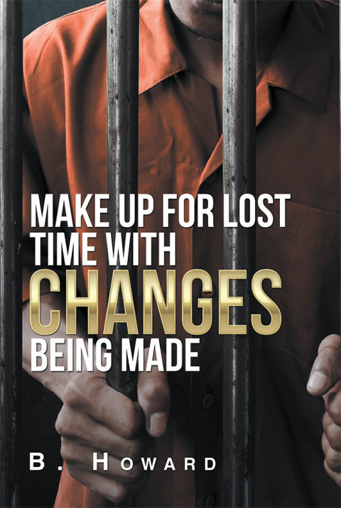 Cover image for book Make up for Lost Time with Changes Being Made