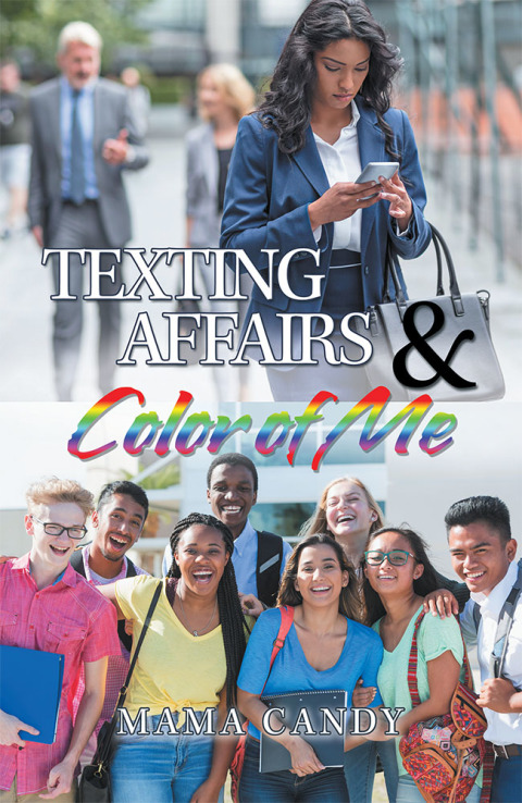 Cover image for book Texting Affairs & Color of Me