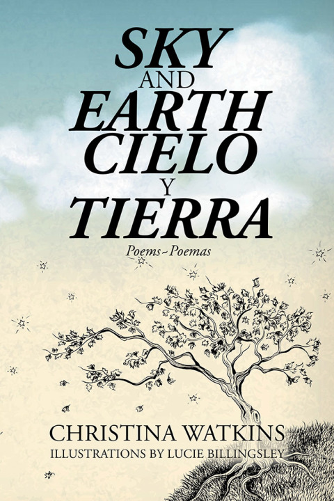Cover image for book Sky and Earth Cielo Y Tierra
