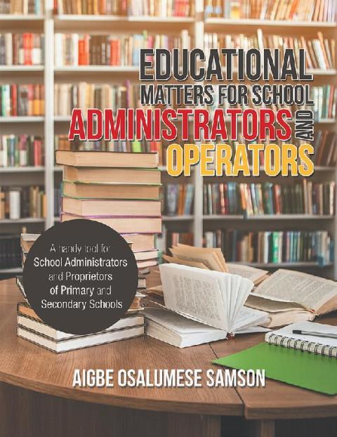 Cover image for book Educational Matters for School Administrators and Operators
