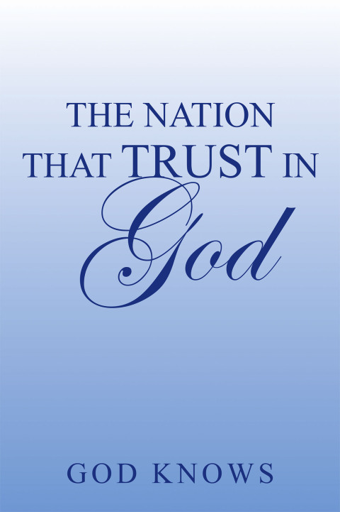 Cover image for book THE NATION THAT TRUST IN GOD