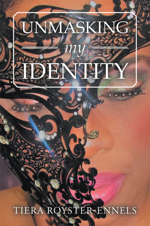 Cover image for book Unmasking My Identity