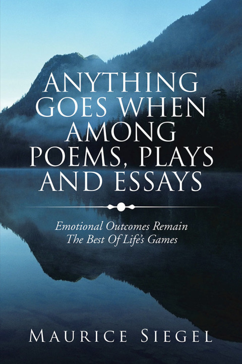 Cover image for book Anything   Goes                     When Among Poems, Plays and Essays