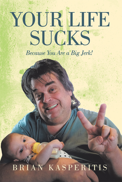 Cover image for book Your Life Sucks