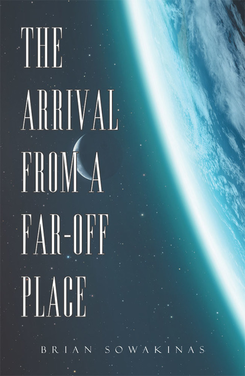 Cover image for book The Arrival from a Far-Off Place