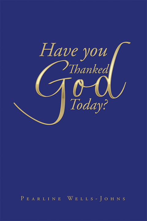 Cover image for book Have You Thanked God Today?
