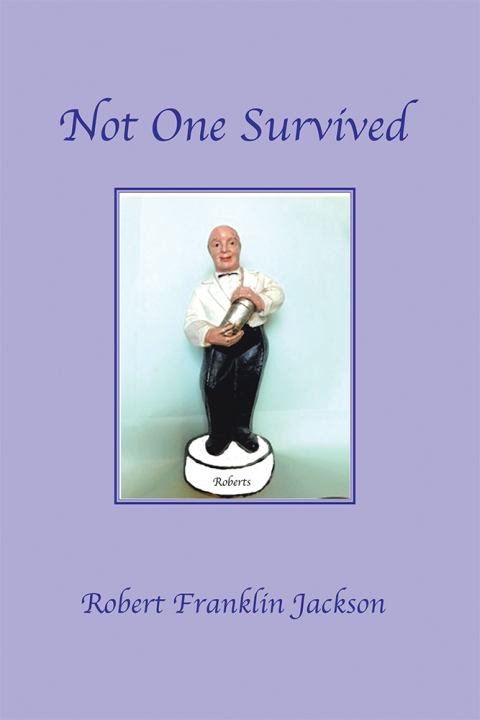 Cover image for book Not One Survived