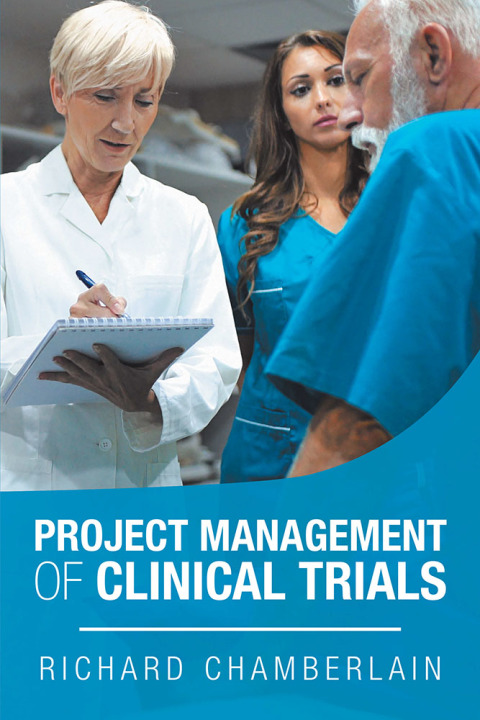 Cover image for book Project Management of Clinical Trials