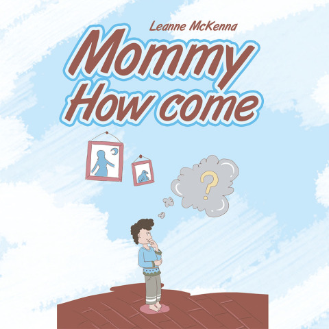Cover image for book Mommy How Come