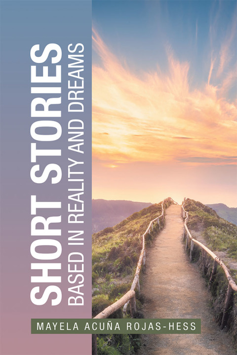 Cover image for book Short Stories Based in Reality and Dreams