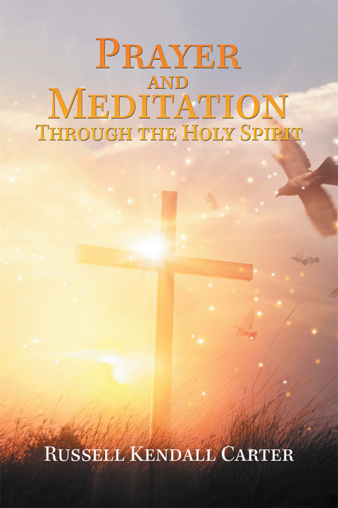 Cover image for book Prayer and Meditation Through the Holy Spirit