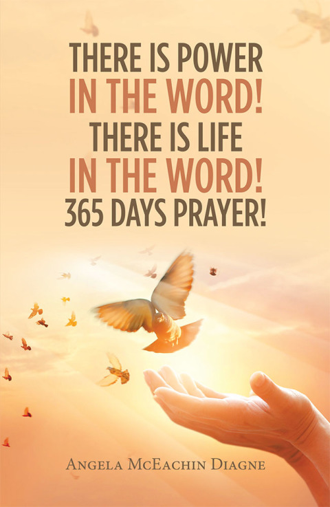 Cover image for book There Is Power in the Word! There Is Life in the Word!  365 Days Prayer!