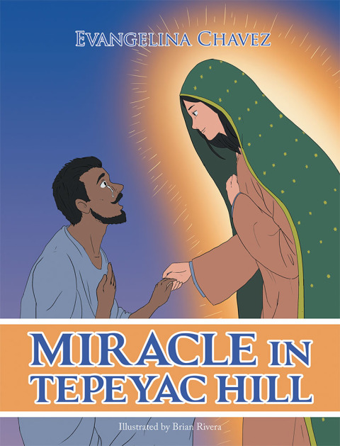 Cover image for book Miracle in Tepeyac Hill
