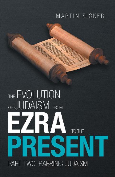 Cover image for book The Evolution of Judaism from Ezra to the Present