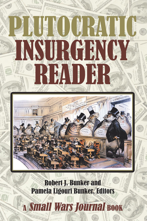 Cover image for book Plutocratic Insurgency Reader