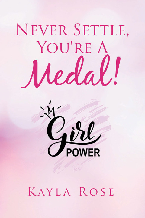 Cover image for book Never Settle, You're a Medal!