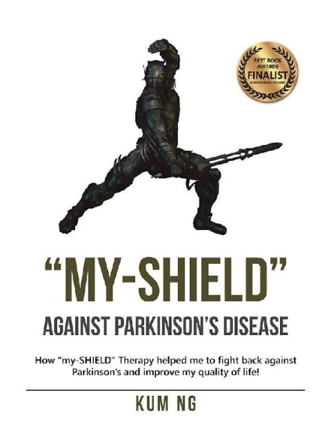 Cover image for book "My-Shield” Against Parkinson’s Disease